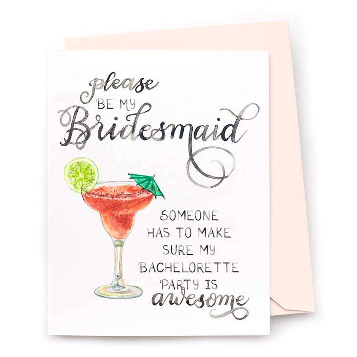 bridesmaid-card-some-has-to-make-sure-my-bachelorette-is-awesome