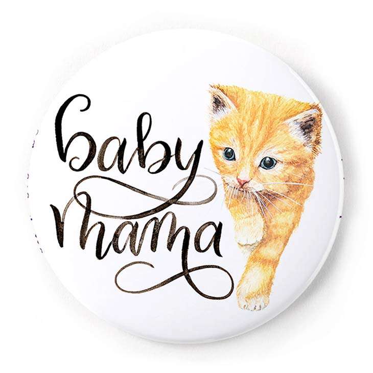 Image of a pin-back button saying “Baby mama” with a tabby kitten in watercolor | Original greeting cards painted in watercolor by CharmCat | charmcat.net