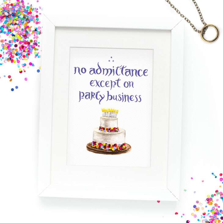 No Admittance Except on Party Business Watercolor Fine Art Giclee Print — 5x7, 8x10, or 11x14 Hobbit Decor