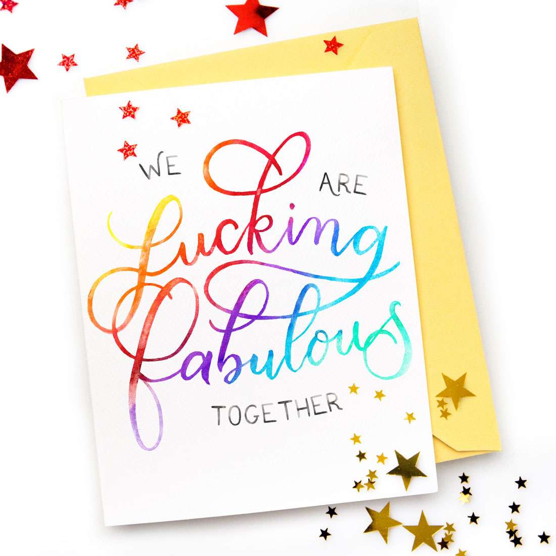 Image of a hand-lettered watercolor card saying "we are fucking fabulous together!" by CharmCat | charmcat.net