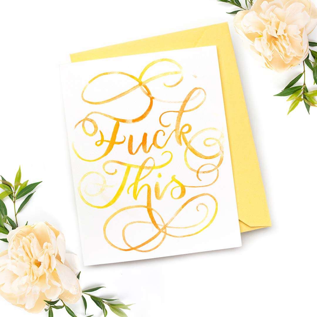 Image of a hand-lettered watercolor card saying “Fuck This” | Original greeting cards painted in watercolor by CharmCat | charmcat.net