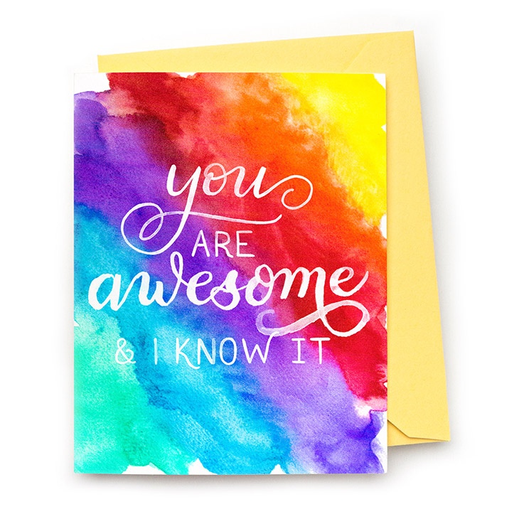 Image of a hand-lettered watercolor card saying "You are awesome and I know it" with rainbow colors by CharmCat | charmcat.net