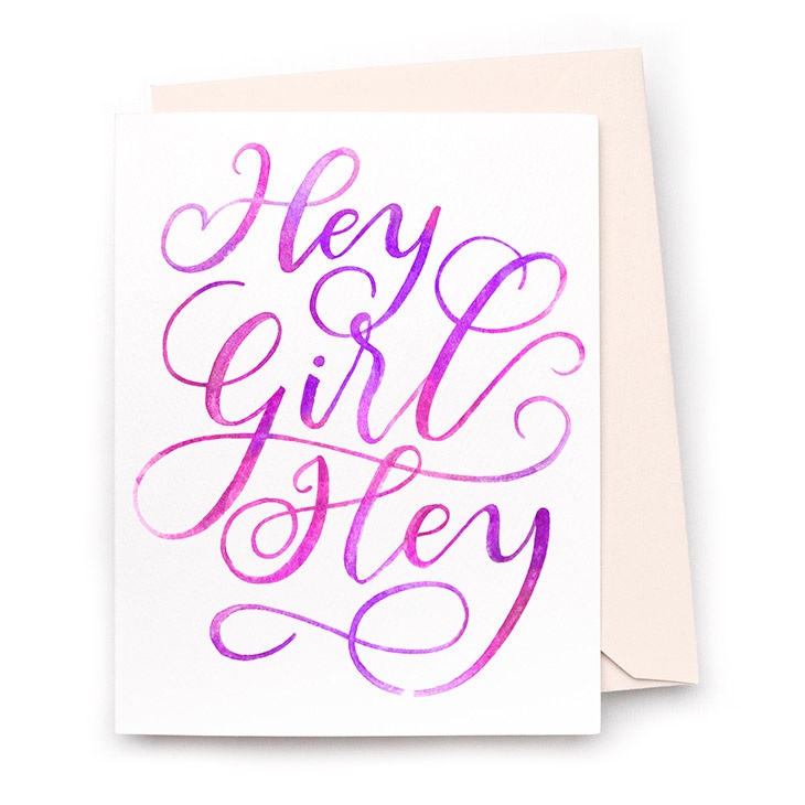 Image of a hand-lettered watercolor card saying "Hey Girl Hey" by CharmCat | charmcat.net